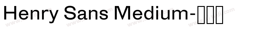 Henry Sans Medium字体转换